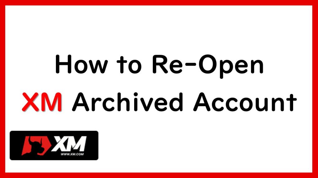 how-to-re-open-the-archived-account-dormant-and-archived